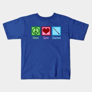 Peace Love Clarinet Kids T-Shirt